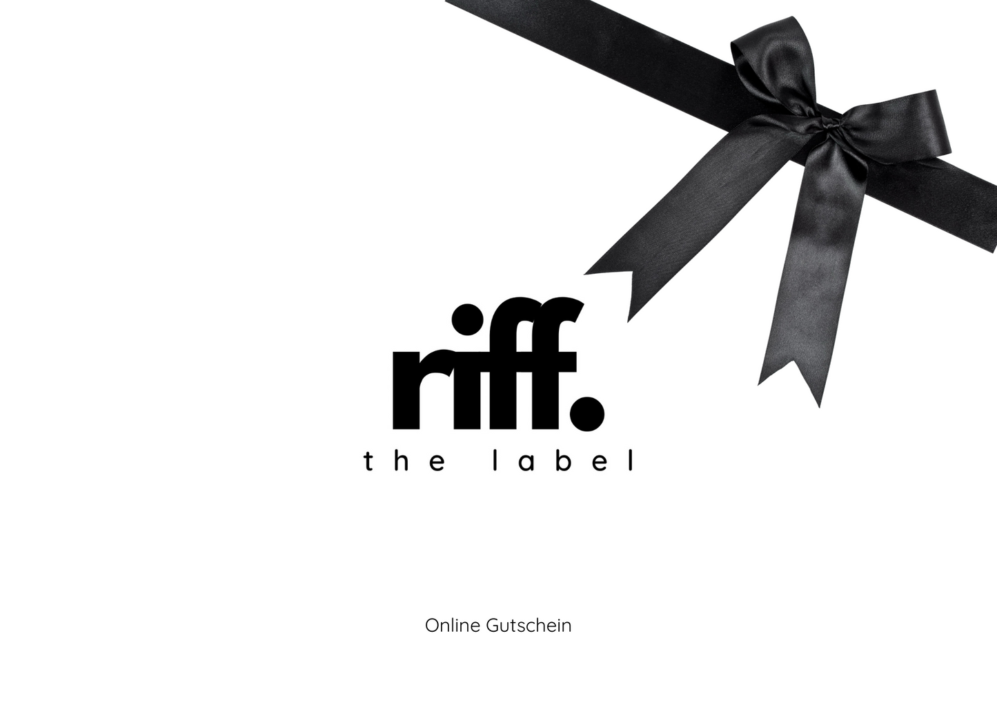 RIFF THE LABEL - Online Gutschein